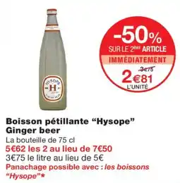Monoprix Hysope Boisson pétillante Ginger beer offre