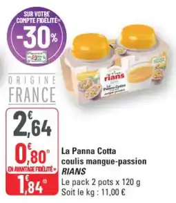 G20 Rians La Panna Cotta coulis mangue-passion offre