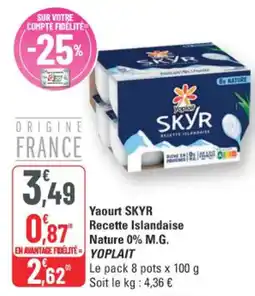 G20 Yoplait Yaourt Skyr Recette Islandaise Nature 0% M.G. offre