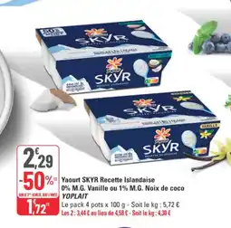 G20 Yoplait Yaourt skyr recette islandaise 0% m.g. vanille ou 1% m.g. noix de coco offre