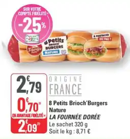 G20 La Fournée Dorée 8 Petits Brioch'Burgers offre