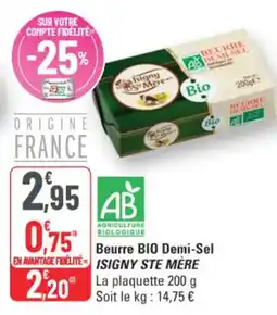 G20 Isigny Ste Mère Beurre Bio Demi-Sel offre