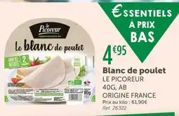 L'Eau Vive Le Picoreur Blanc de poulet offre