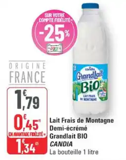 G20 Candia Lait Frais de Montagne Demi-écrémé Grandlait Bio offre
