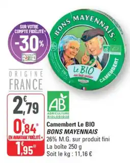 G20 Bons Mayennais Camembert Le Bio offre