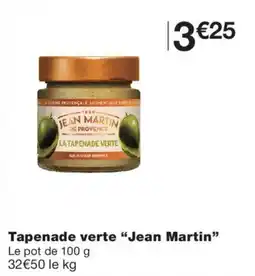 Monoprix Jean Martin Tapenade verte offre