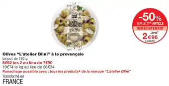 Monoprix L'Atelier Blini Olives à la provençale offre