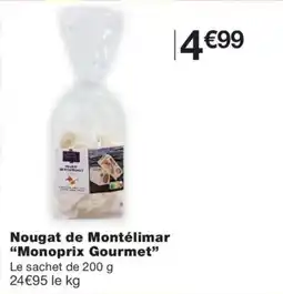 Monoprix Monoprix Gourmet Nougat de Montélimar offre