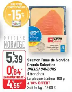 G20 Breizh Saveurs Saumon Fumé de Norvège Grande Sélection offre
