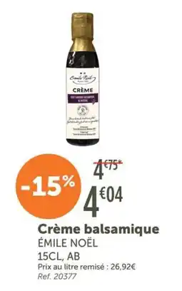 L'Eau Vive Émile Noël Crème balsamique offre