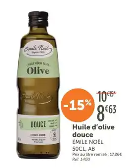 L'Eau Vive Émile Noël Huile d'olive douce offre