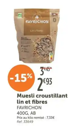 L'Eau Vive Favrichon Muesli croustillant lin et fibres offre