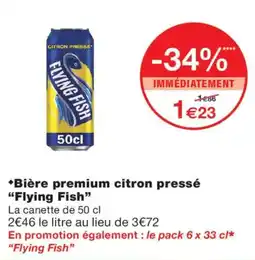 Monoprix Flying Fish Bière premium citron pressé offre