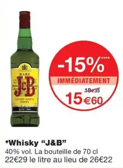 Monoprix J&b Whisky offre