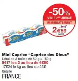 Monoprix Caprice des Dieux Mini Caprice offre