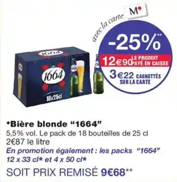 Monoprix 1664 Bière blonde offre