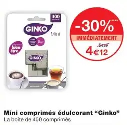 Monoprix Ginko Mini comprimés édulcorant offre
