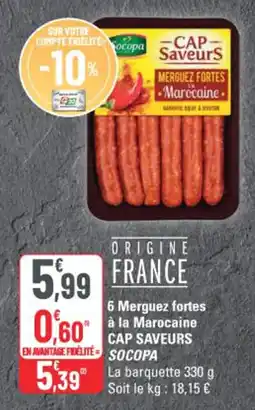 G20 Cap Saveurs Socopa 6 Merguez fortes à la Marocaine offre