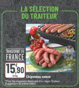 G20 Chipolatas nature offre