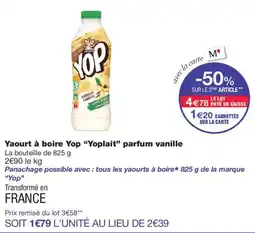 Monoprix Yoplait Yaourt à boire Yop parfum vanille offre