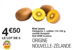 Monoprix Kiwi jaune offre