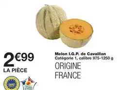 Monoprix Melon I.G.P. de Cavaillon offre