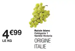 Monoprix Raisin blanc offre