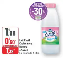 G20 Lactel Lait Eveil Croissance Nature offre