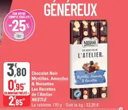 G20 Nestlé Chocolat Noir Myrtilles, Amandes & Noisettes Les Recettes de l'Atelier offre