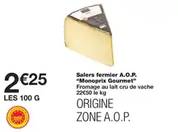 Monoprix Monoprix Gourmet Salers fermier A.O.P. offre