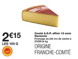 Monoprix Comté A.O.P. affiné 12 mois Harmonie offre
