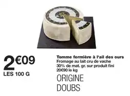 Monoprix Tomme fermière à l'ail des ours offre