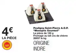 Monoprix Monoprix Gourmet Pouligny-Saint-Pierre A.O.P. offre