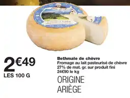 Monoprix Bethmale de chèvre offre