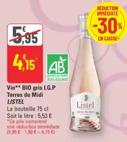 G20 Listel Vin bio gris i.g.p terres du midi offre