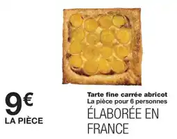 Monoprix Tarte fine carrée abricot offre