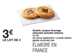 Monoprix Cookie canyon fourrage chocolat noisette intense offre