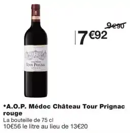 Monoprix A.O.P. Médoc Château Tour Prignac rouge offre
