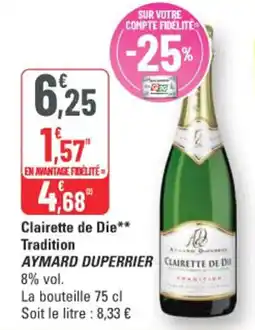 G20 Aymard Duperrier Clairette de Die Tradition offre