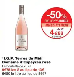 Monoprix I.G.P. Terres du Midi Domaine d'Espeyran rosé offre