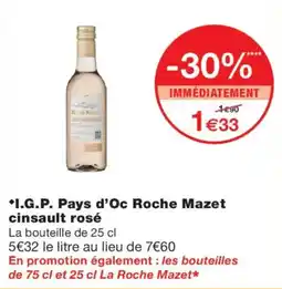 Monoprix I.G.P. Pays d'Oc Roche Mazet cinsault rosé offre