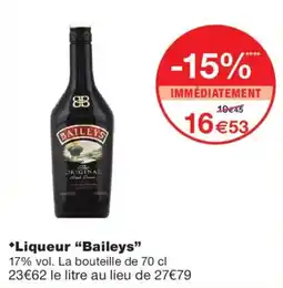 Monoprix Baileys Liqueur offre