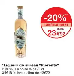Monoprix Fiorente Liqueur de sureau offre