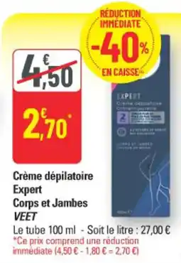 G20 Veet Crème dépilatoire Expert Corps et Jambes offre