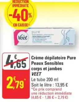 G20 Veet Crème dépilatoire Pure Peaux Sensibles corps et jambes offre
