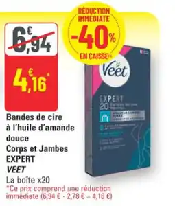 G20 Veet Bandes de cire à l'huile d'amande douce Corps et Jambes offre
