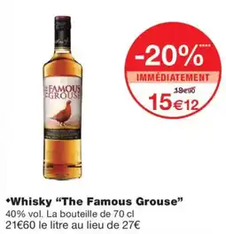 Monoprix The Famous Grouse Whisky offre