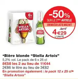Monoprix Stella Artois Bière blonde offre