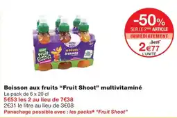 Monoprix Fruit Shoot Boisson aux fruits multivitaminé offre