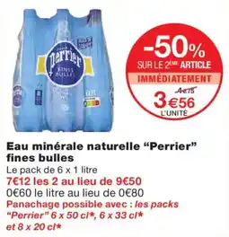 Monoprix Perrier Eau minérale naturelle fines bulles offre